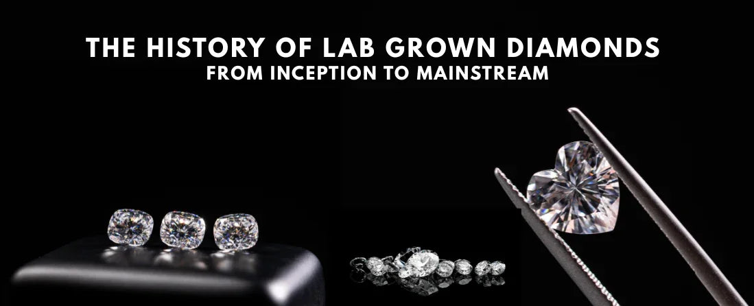 The History of Lab Grown Diamonds: From Inception to Mainstream