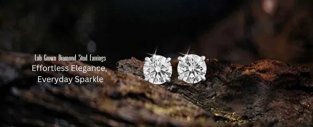 Timeless Sparkle: Why Lab Grown Diamond Stud Earrings Are a Must-Have